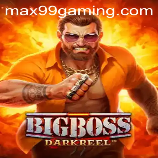 The Adventurous World of BigBoss: Unveil the Power of MAX99
