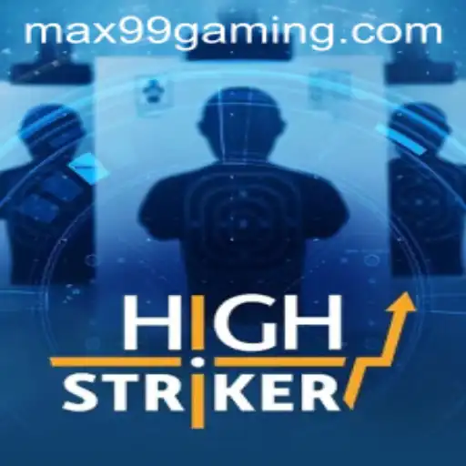 HighStriker: The Ultimate Thrill Game with MAX99 Challenge