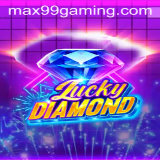 LuckyDiamond: A Captivating Journey into the World of MAX99 Gaming