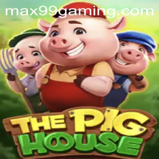 ThePigHouse: An Adventurous Game Experience with MAX99